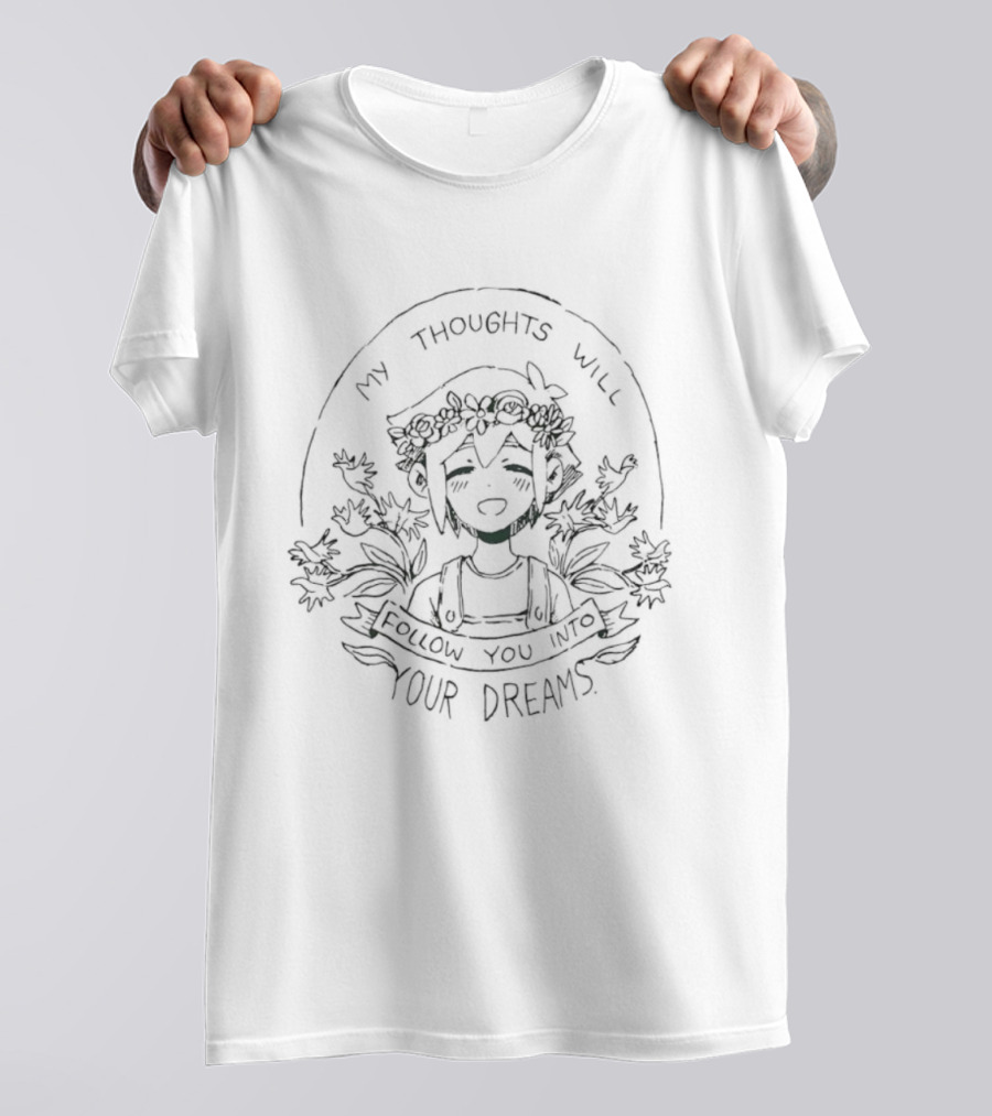 My Thoughts Will Follow You Into Your Dreams Floral Illustration Flower Crown Character T-Shirt