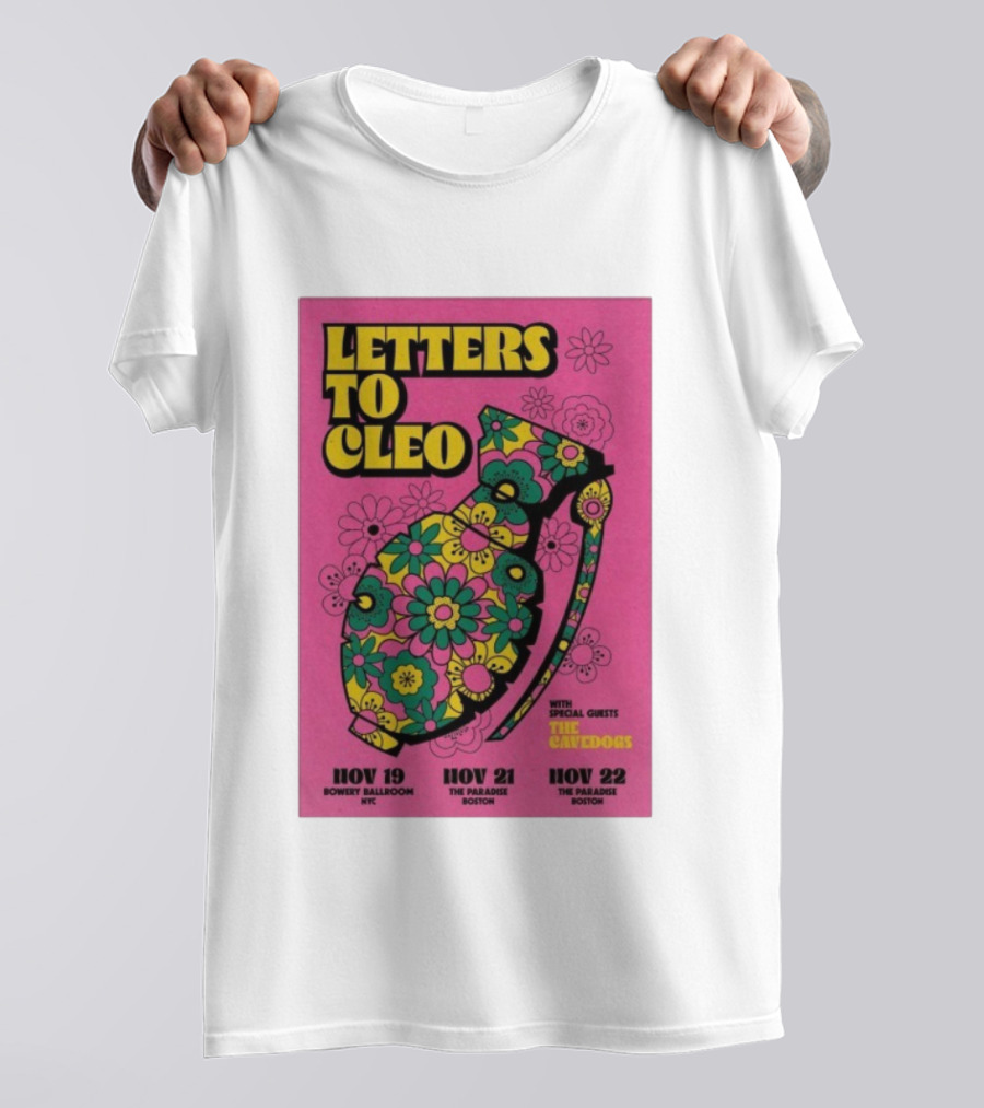 Letters To Cleo Nov 19 NYC Bowery Ballroom Nov 21-22 The Paradise Boston With Special Guests The Cavedogs T-Shirt