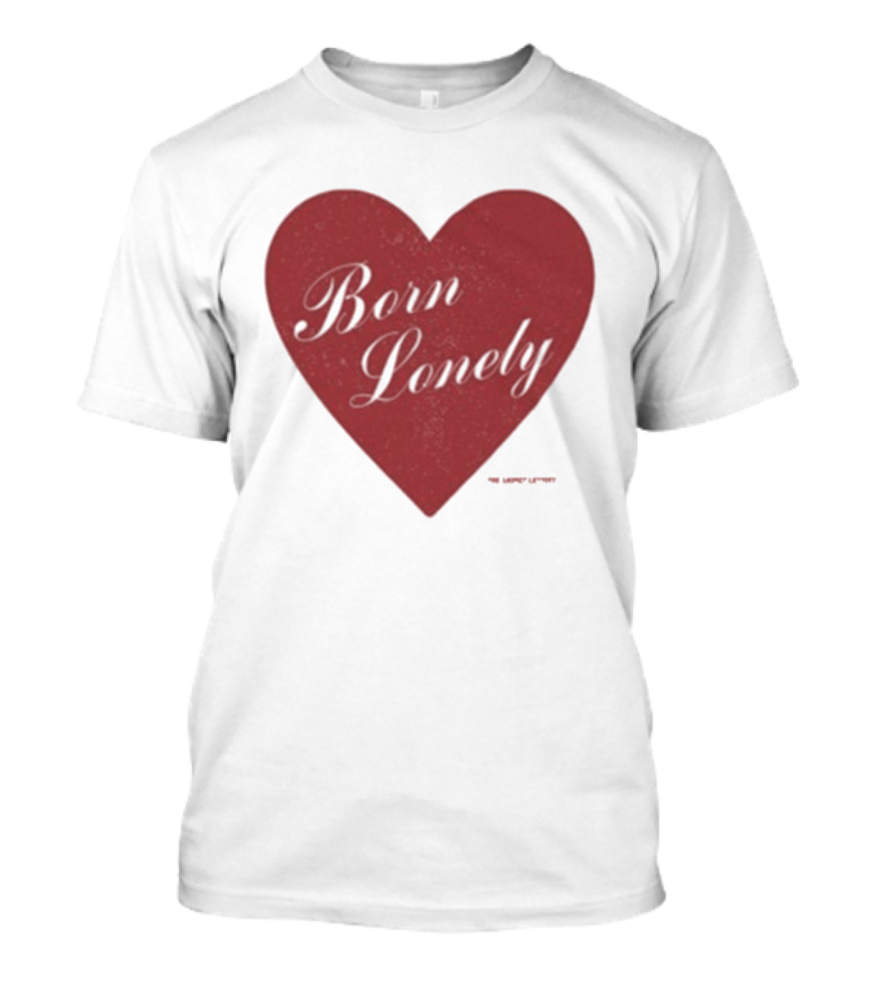 The Casket Lottery Born Lonely Heart Burgundy Heart Symbol T-Shirt