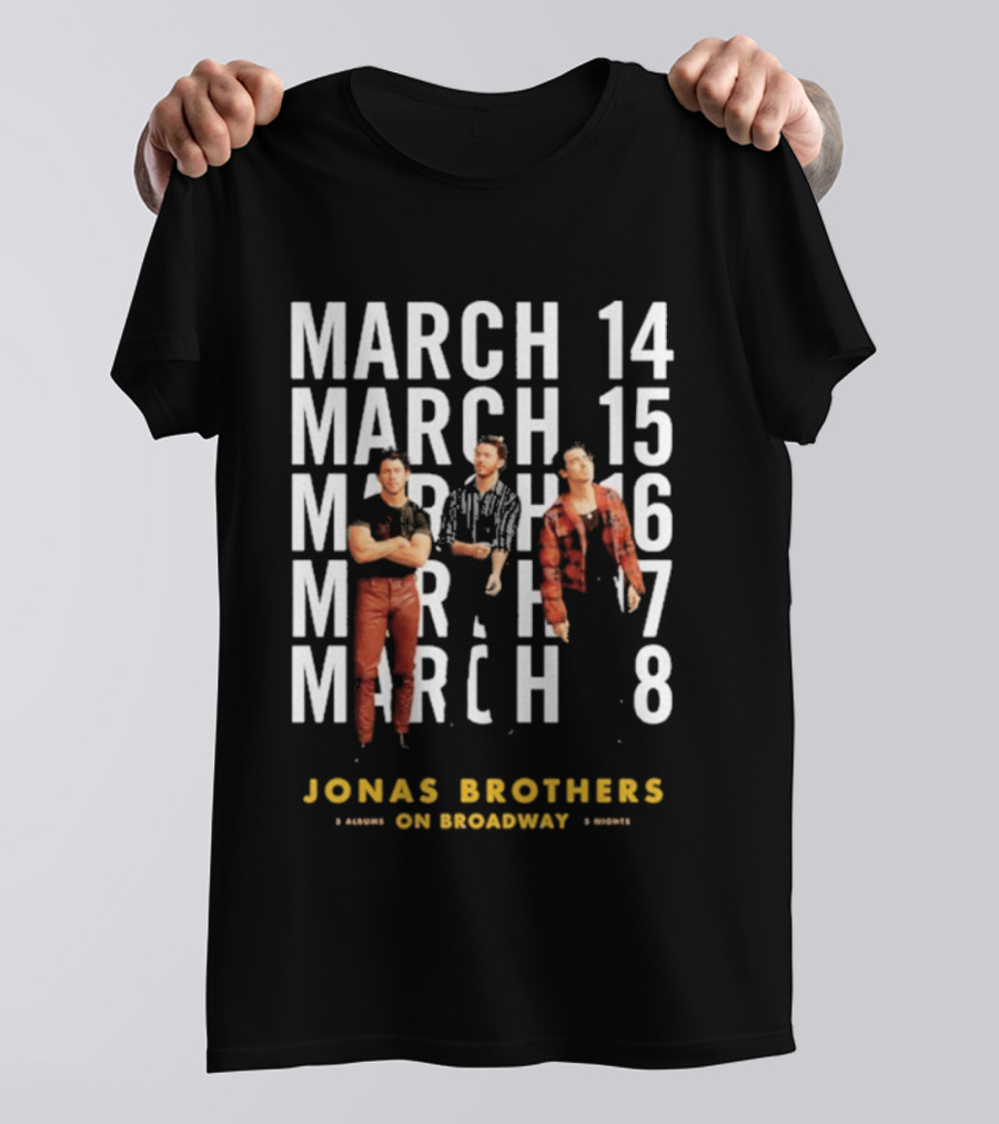 Jonas Brothers Live On Broadway March 14-18 2025 T-Shirt