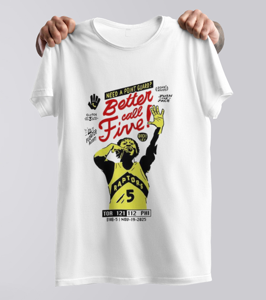 Need A Point Guard Better Call Five Toronto Raptors Basketball Quick Key T-Shirt