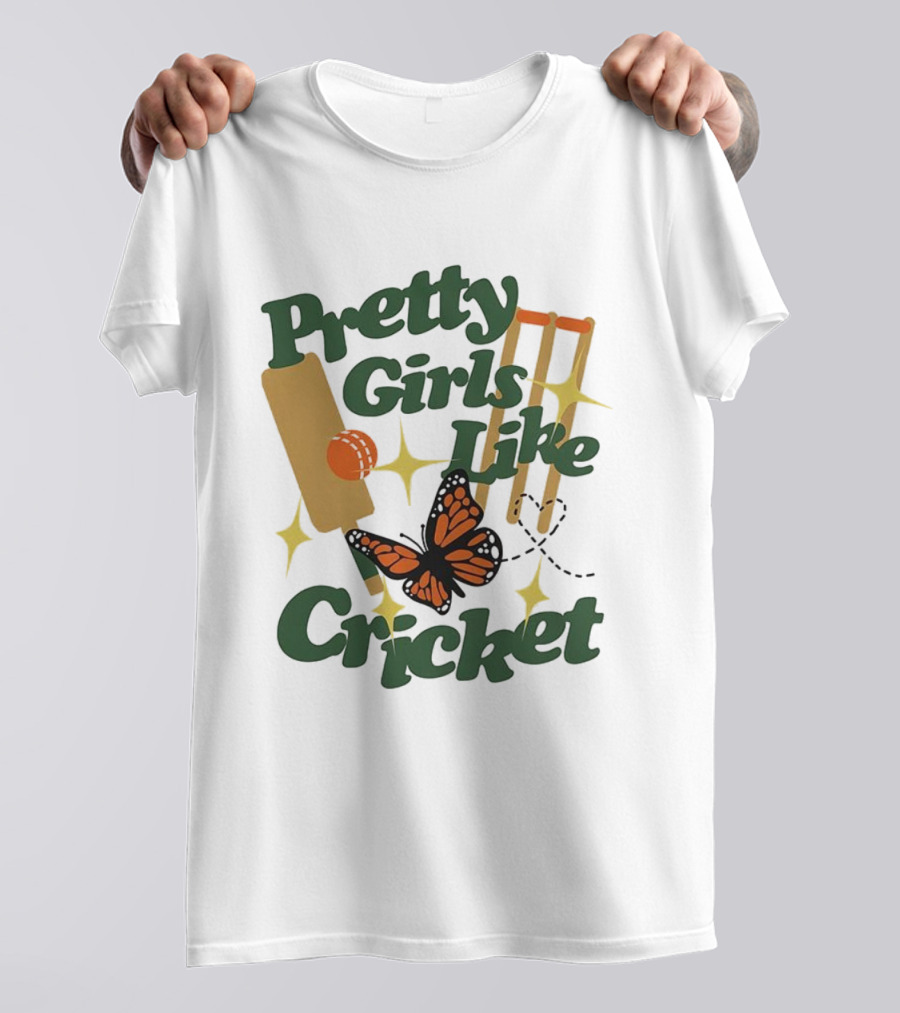 Pretty Girls Like Cricket Butterfly Bat Ball Stumps Graphics T-Shirt