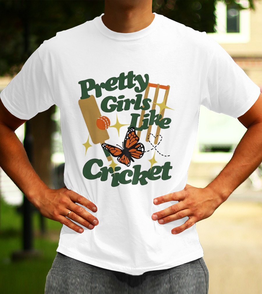 Pretty Girls Like Cricket Butterfly Bat Ball Stumps Graphics T-Shirt