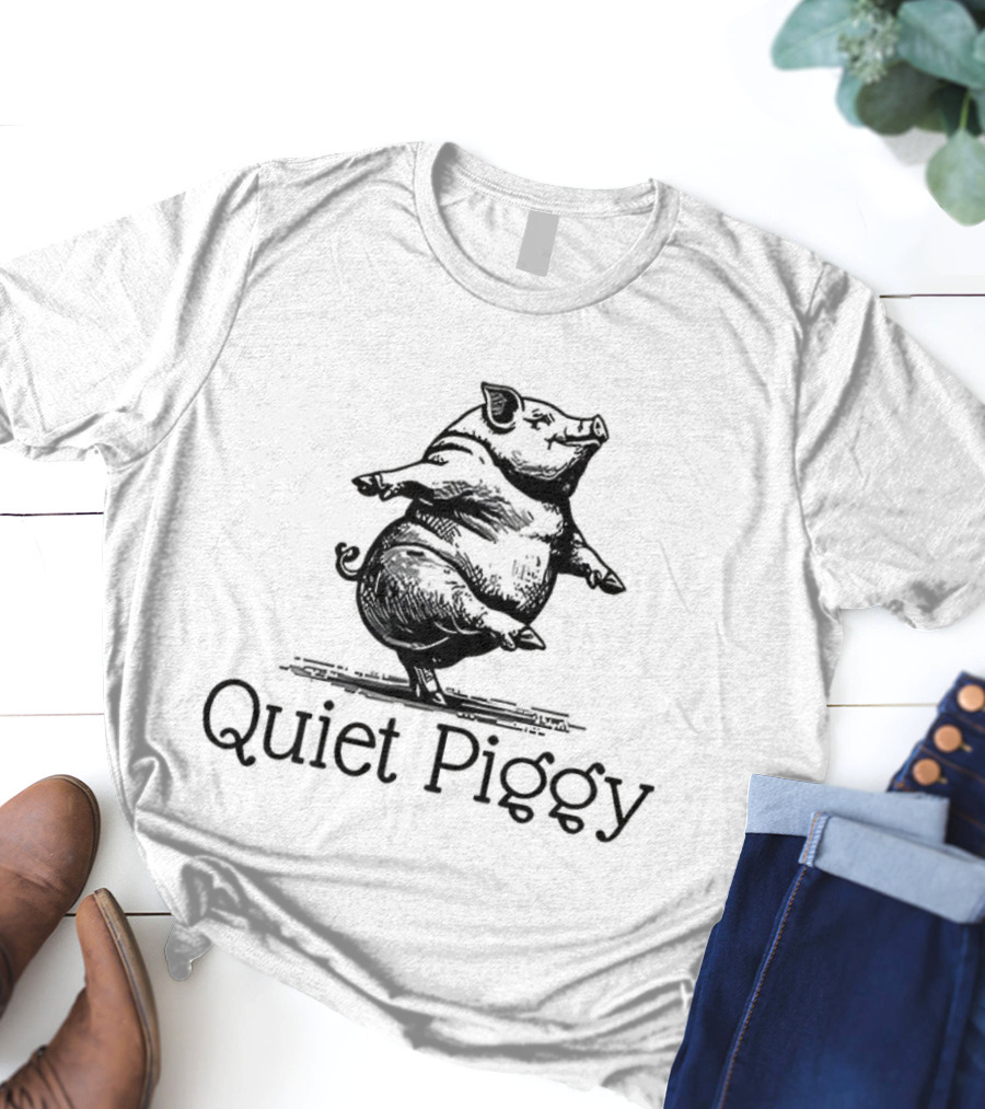 ```plaintext Quiet Piggy Donald Trump Meme ``` T-Shirt