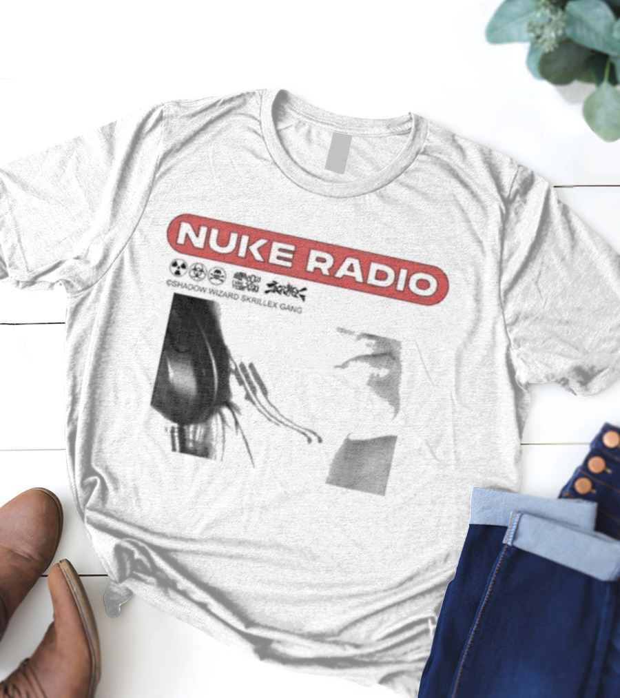 Nuke Radio Shadow Wizard Skrillex Gang Eardrum T-Shirt