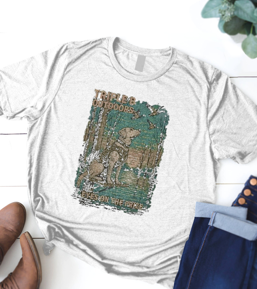 Triple B Outdoors Eyes On The Prize Dog Hunting Scene T-Shirt