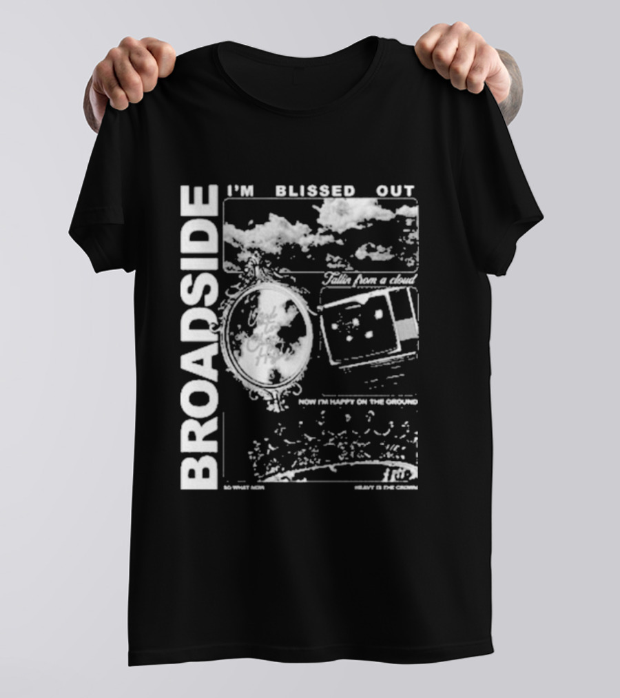 Broadside I’m Blissed Out Cloudy Dreams And City Lights T-Shirt