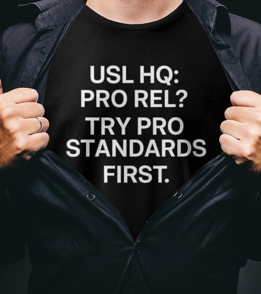 USL HQ Pro Rel Try Pro Standards First T-Shirt
