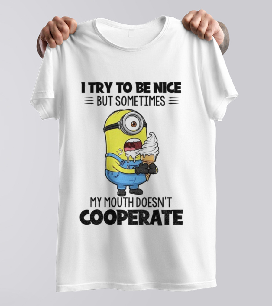 Minion I Try To Be Nice But Sometimes My Mouth Doesn’t Cooperate Christmas Ice Cream T-Shirt