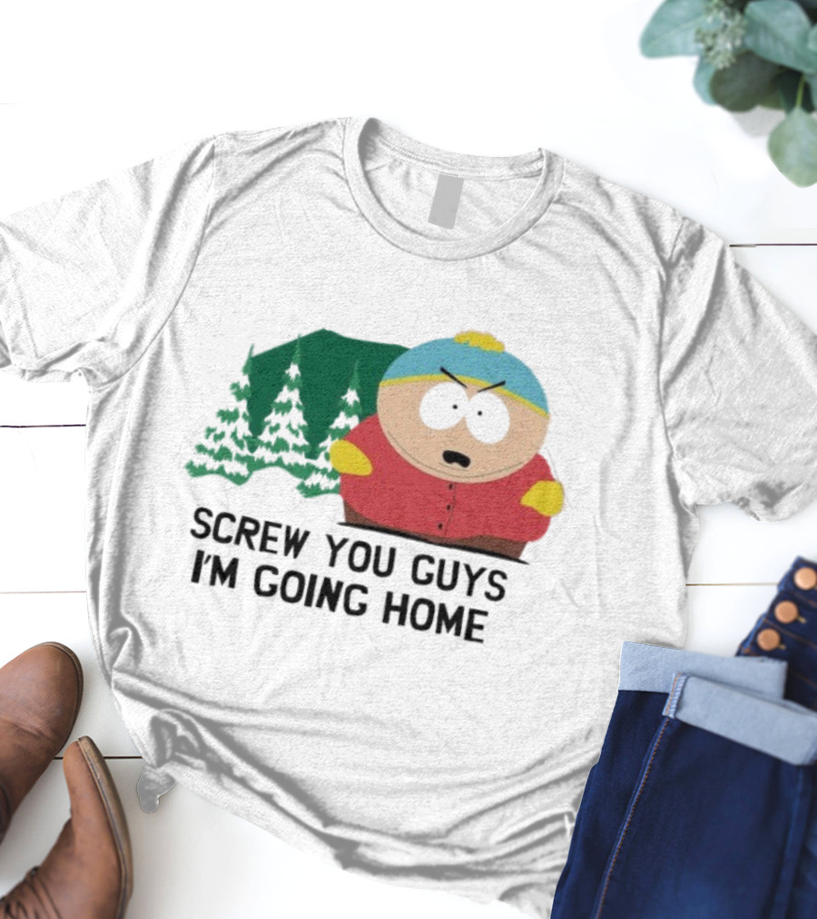 South Park Cartman Screw You Guys I'm Going Home Forest Background T-Shirt