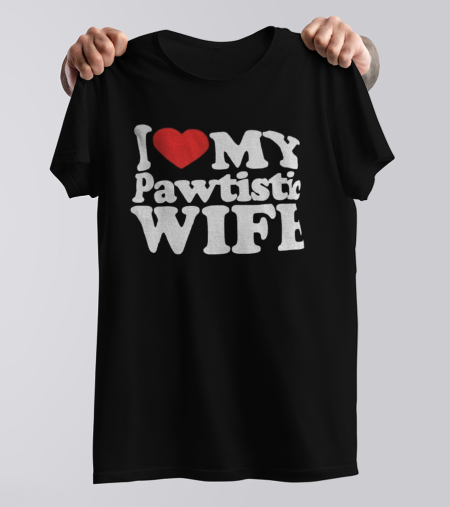 I Love My Pawtistic Wife Autism Awareness Tribute T-Shirt