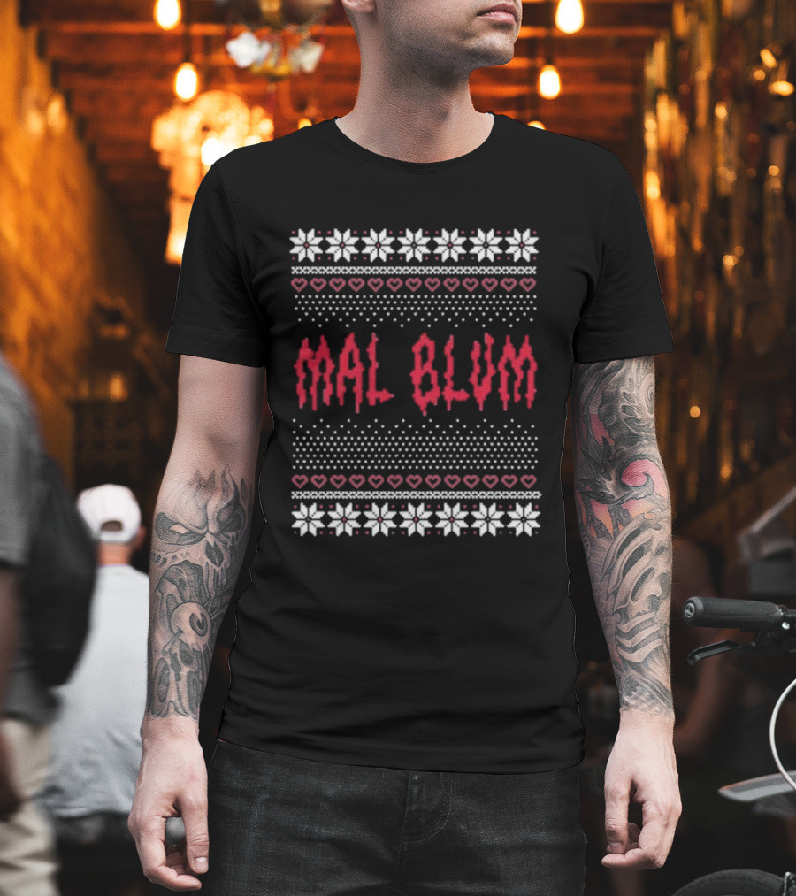 Mal Blum Ugly Christmas Sweater Style Hearts And Snowflakes T-Shirt