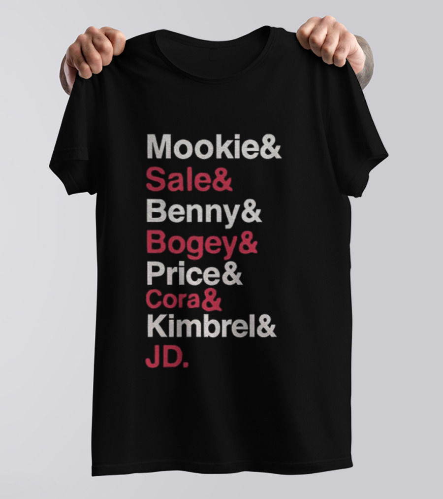 Mookie Sale Benny Bogey Price Cora Kimbrel JD Team Roster Collaboration T-Shirt