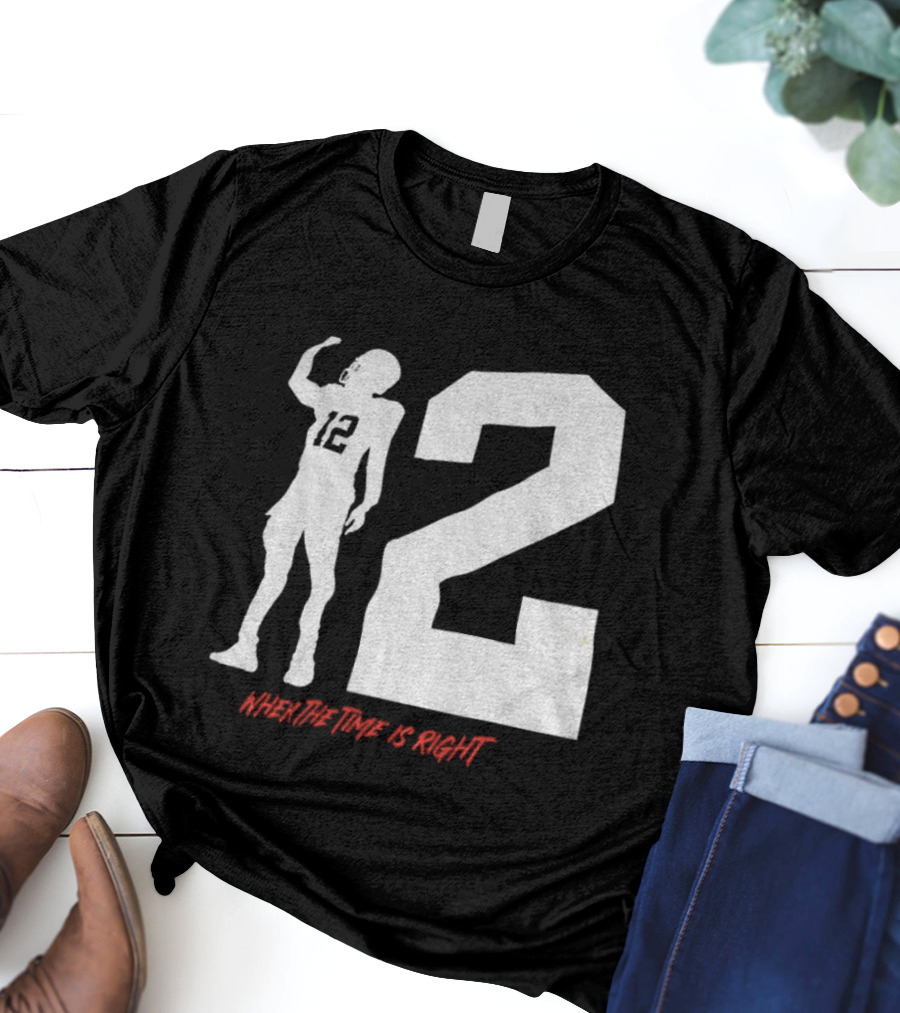 Shedeur Sanders 12 Cleveland Browns When The Time Is Right NFL Football 2025 T-Shirt