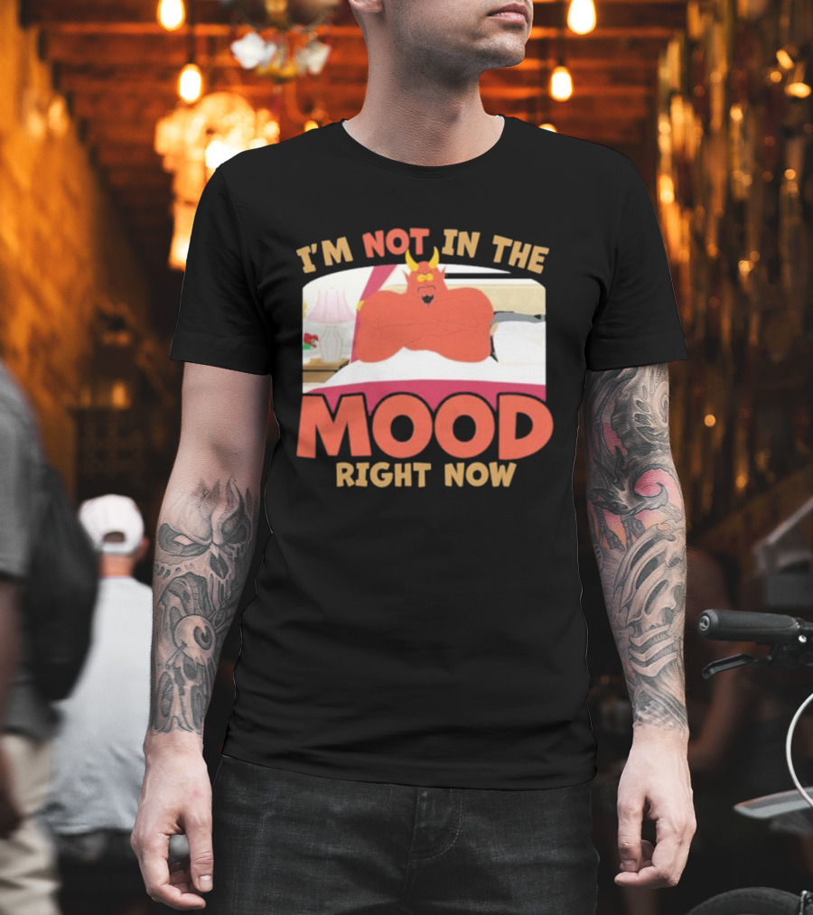 South Park Satan I'm Not In The Mood Right Now Devil T-Shirt