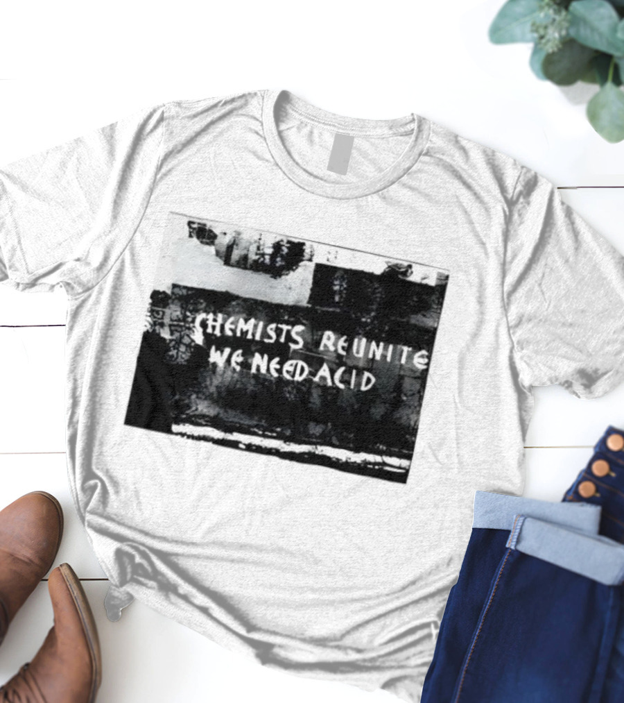 Chemists Reunite Wear Acid 1977 T-Shirt