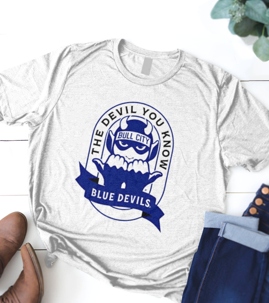 Bull City Blue Devils The Devil You Know T-Shirt
