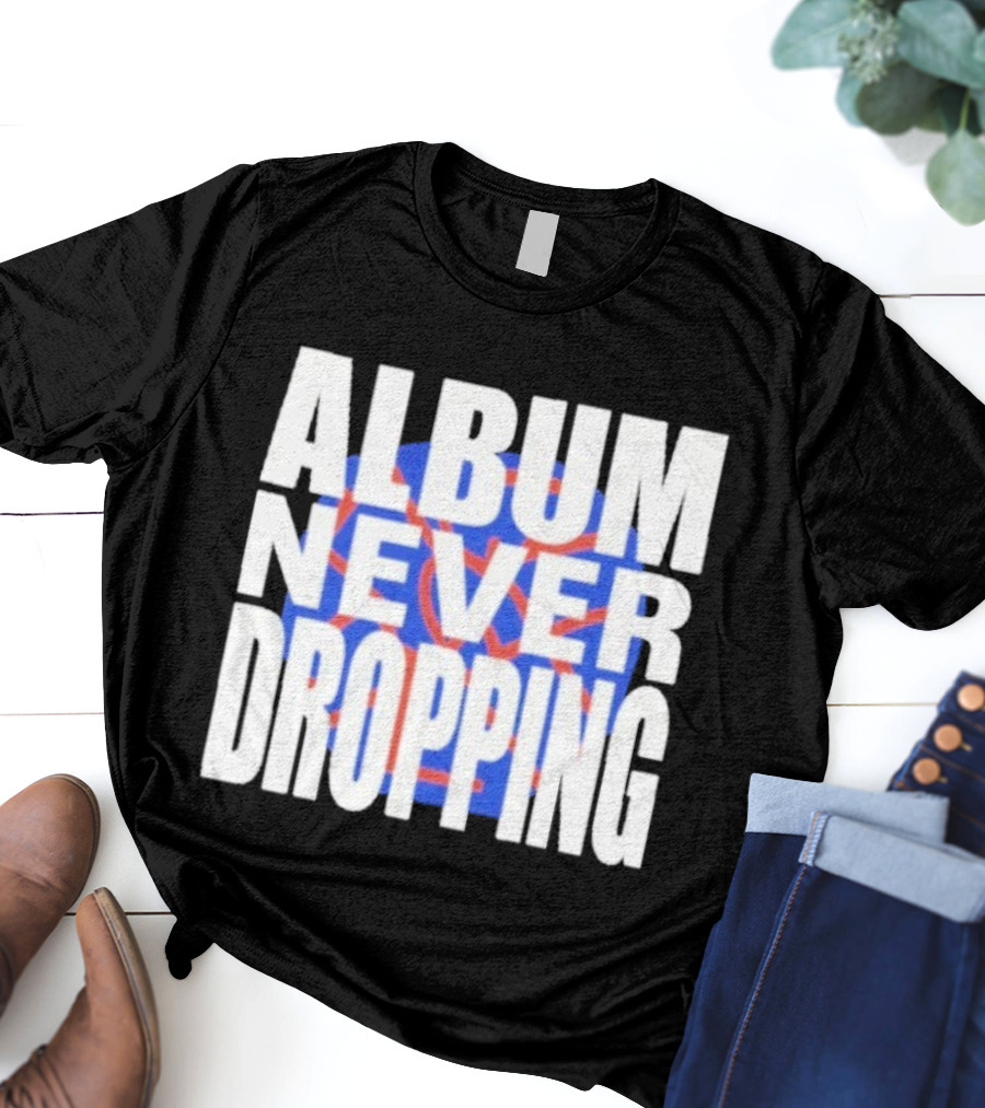 Asap Rocky Album Never Dropping Bold Statement Blue Red Iconic Text T-Shirt