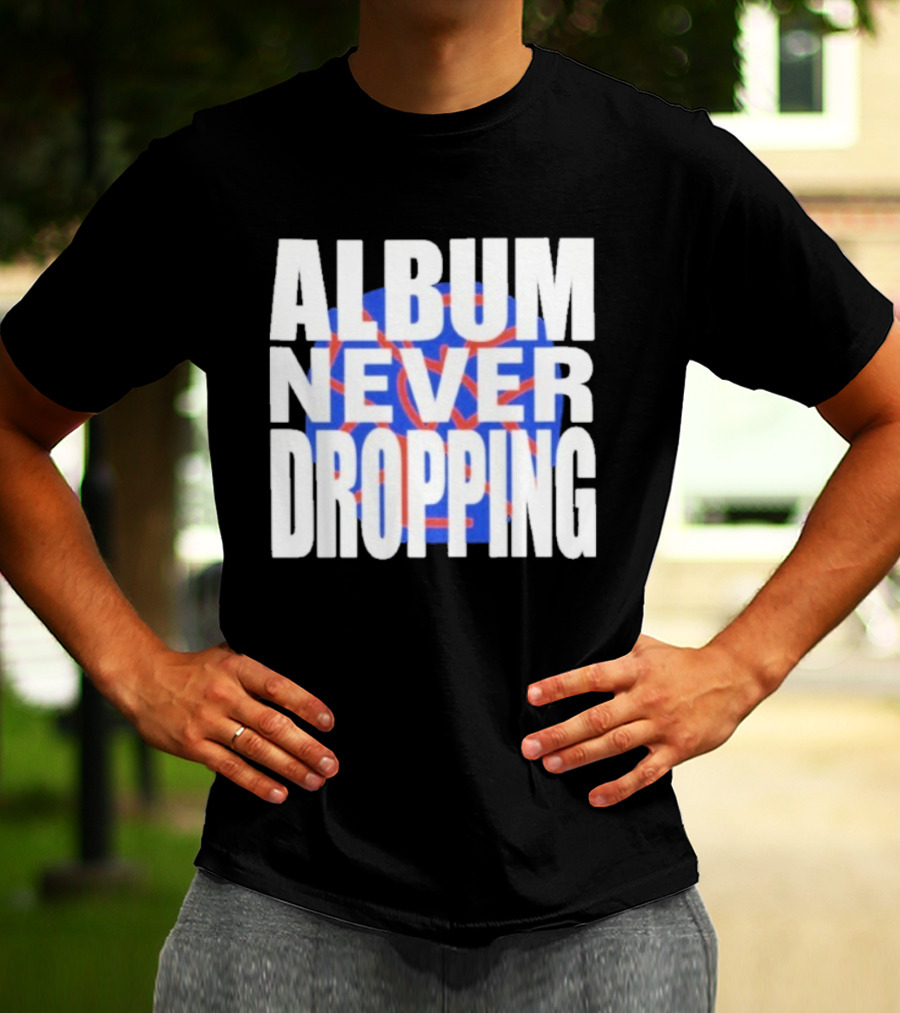 Asap Rocky Album Never Dropping Bold Statement Blue Red Iconic Text T-Shirt