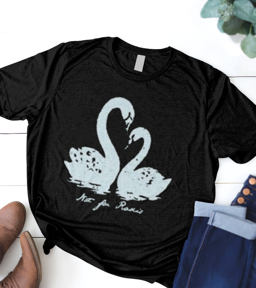 Not For Radio Swan Lovers T-Shirt