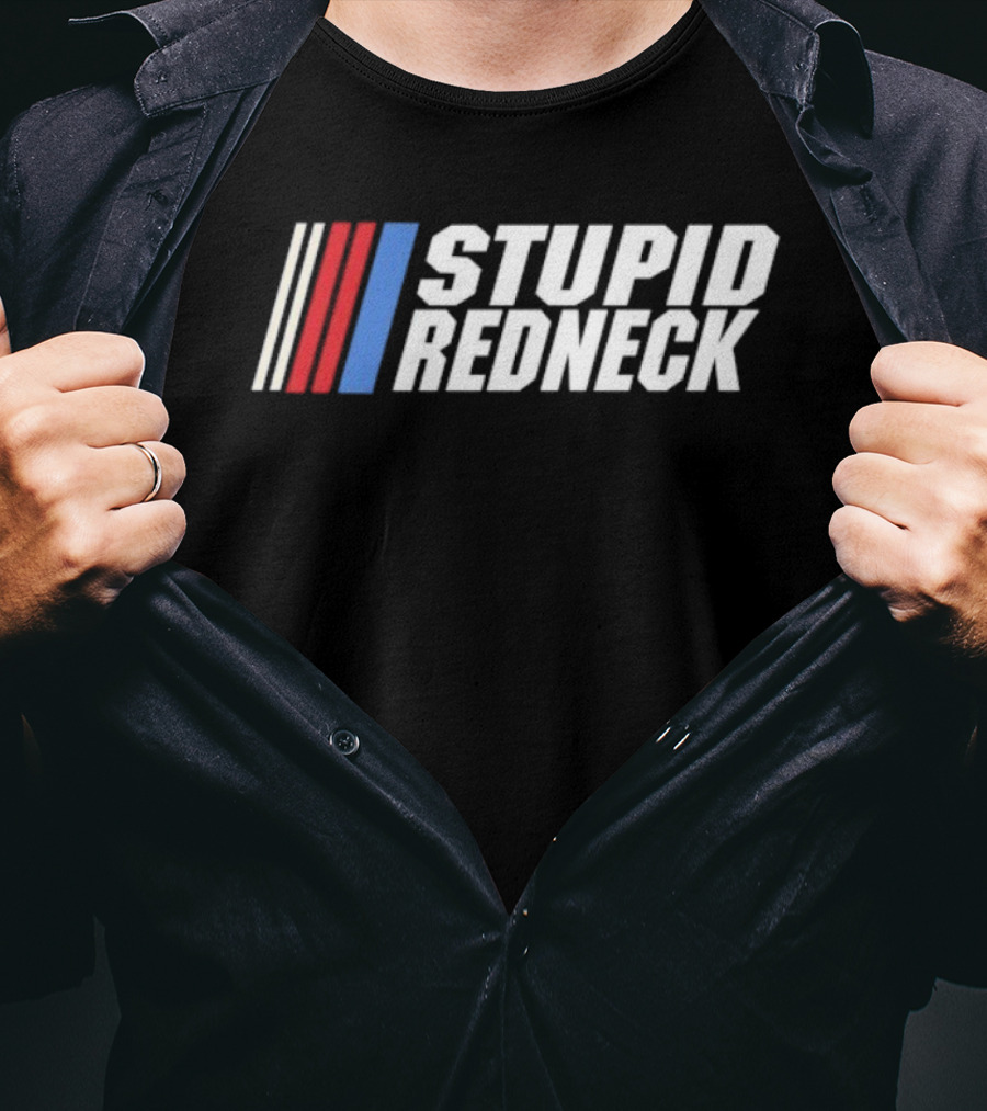 Speedway Stupid Redneck NASCAR 57 Club T-Shirt