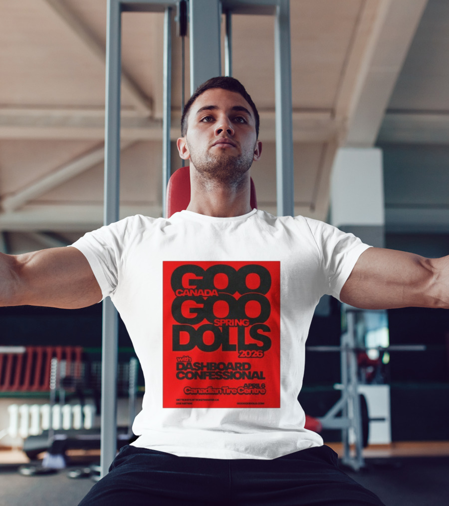 Goo Goo Dolls Canada Spring Tour 2026 With Dashboard Confessional April 6 Canadian Tire Centre T-Shirt