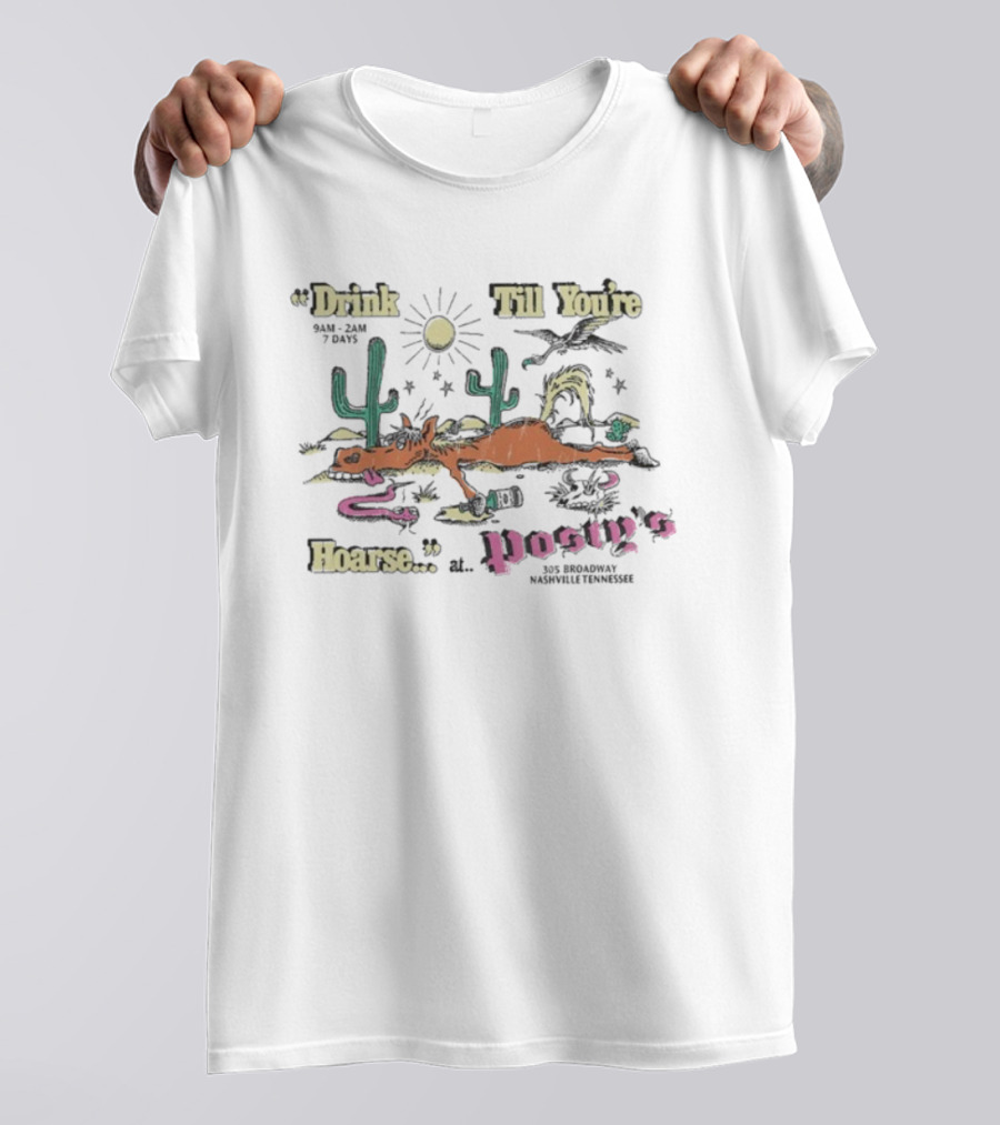 Drink Till You’re Hoarse Posty’s Dead Armadillo Texas T-Shirt