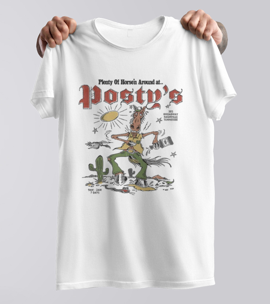 Post Malone Horse'n Around At Posty's 305 Broadway Nashville Tennessee Cowboy Theme T-Shirt
