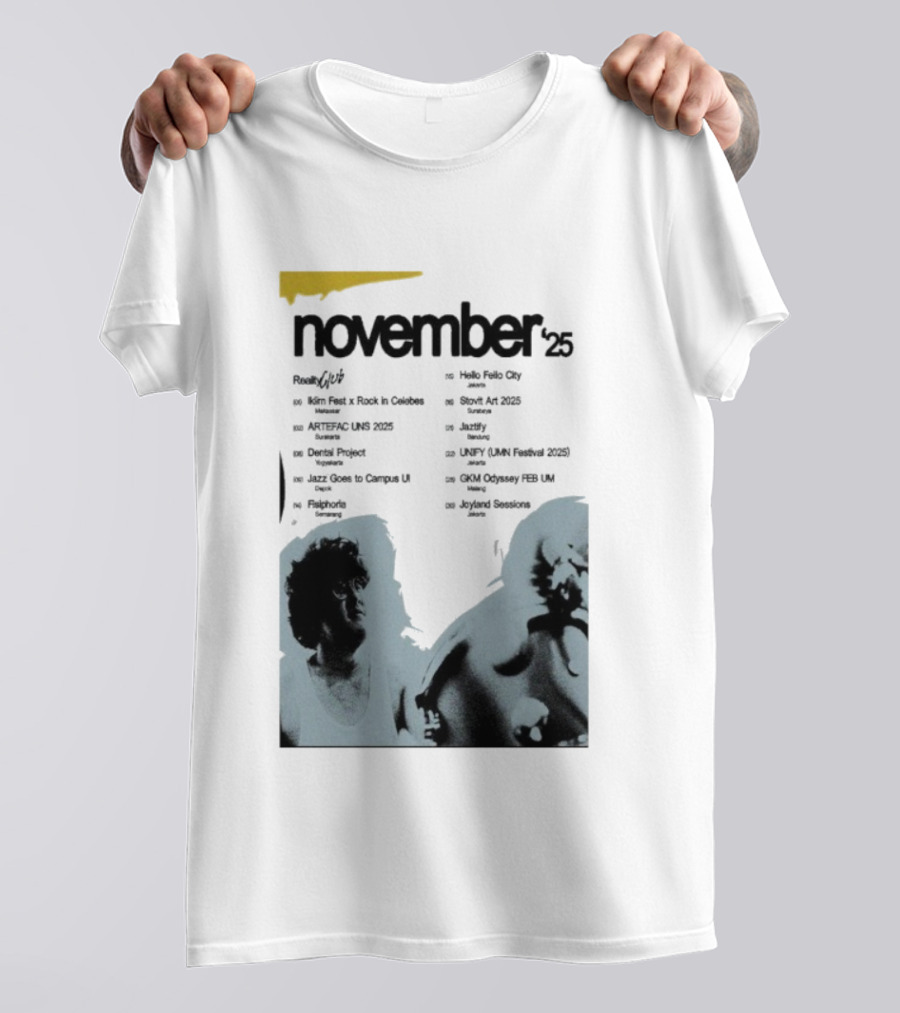 Reality Club November 2025 Jakarta Palace Bandung Surabaya Lampung Semarang Jogja Medan Makassar Padang T-Shirt