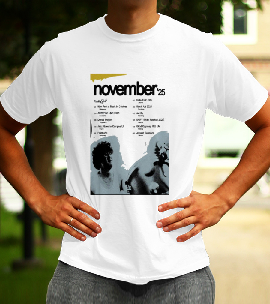 Reality Club November 2025 Jakarta Palace Bandung Surabaya Lampung Semarang Jogja Medan Makassar Padang T-Shirt