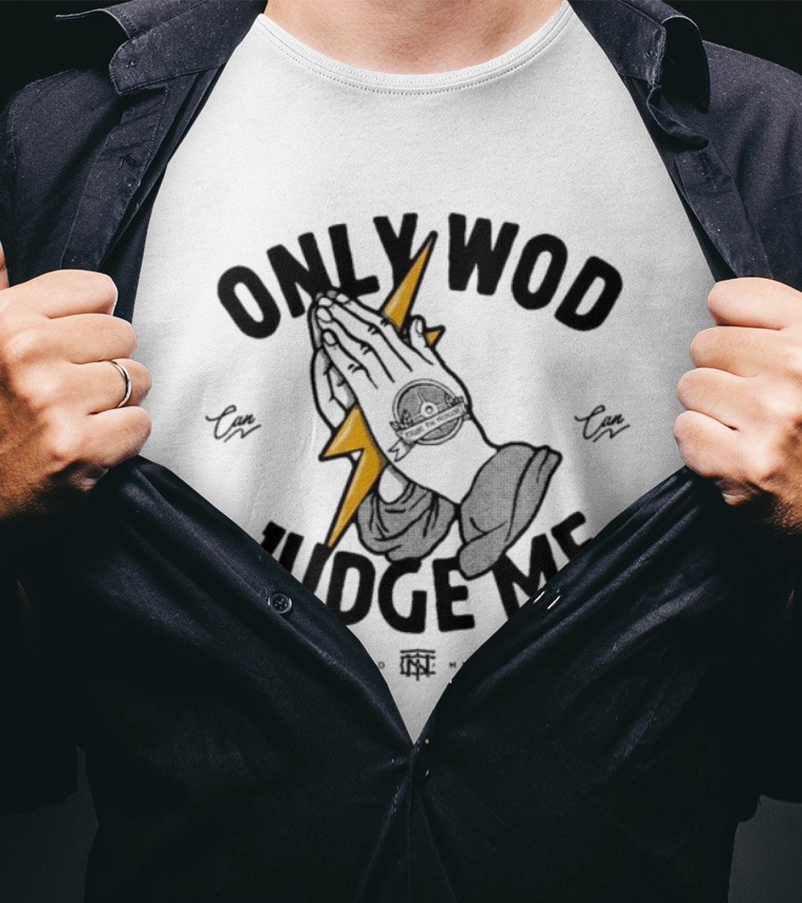 Thundernoise Only Wod Can Judge Me Praying Hands Lightning T-Shirt