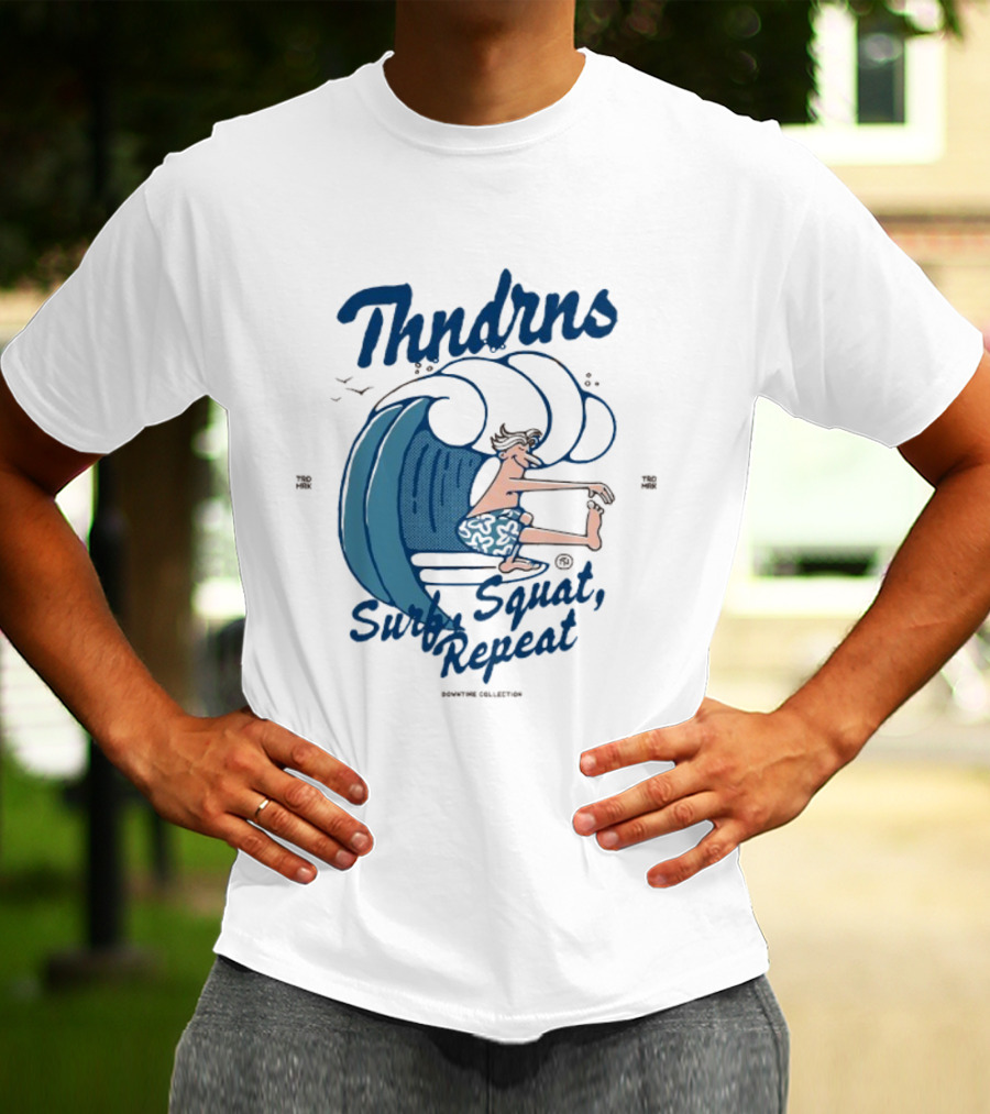 Thndrns Surf Squat Repeat Wave Action T-Shirt