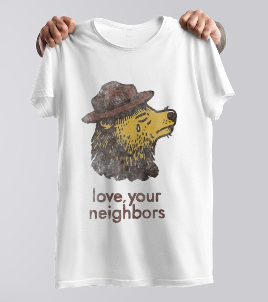 Vardagen Love Your Neighbors Bear Wearing Hat T-Shirt