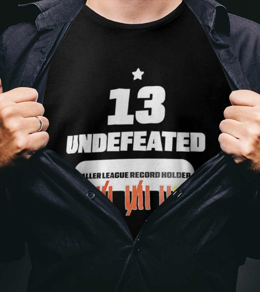 13 Undefeated League Record Holder Star Symbol Marks T-Shirt