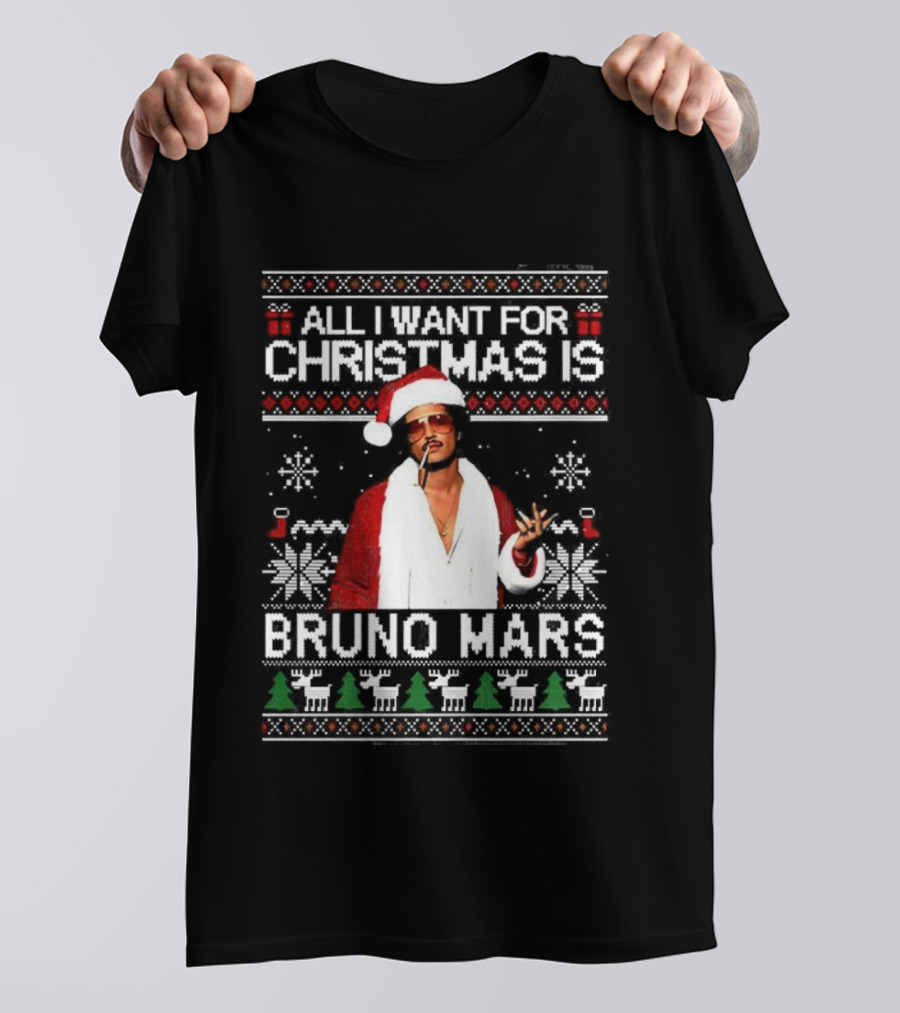 All I Want For Christmas Is Bruno Mars Ugly Sweater T-Shirt