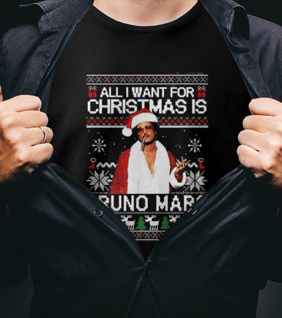 All I Want For Christmas Is Bruno Mars Ugly Sweater T-Shirt