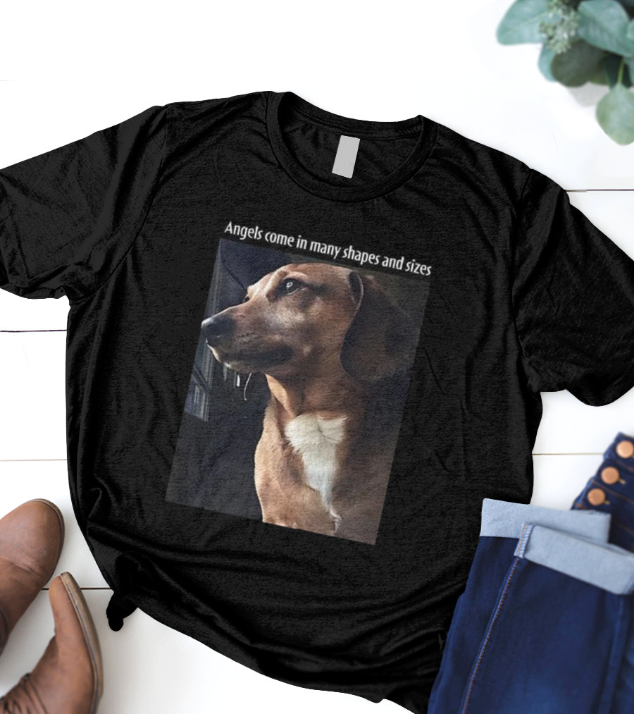 Angels Come In Many Shapes And Sizes Dog Portrait T-Shirt