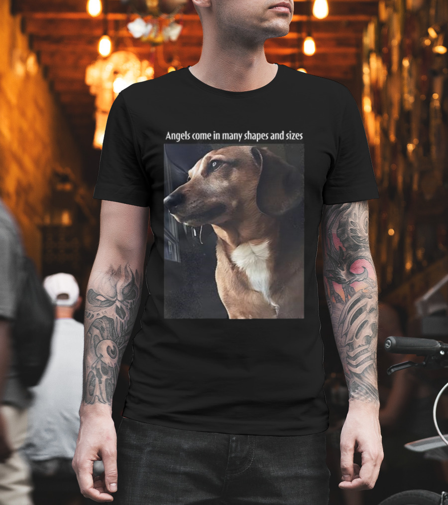 Angels Come In Many Shapes And Sizes Dog Portrait T-Shirt