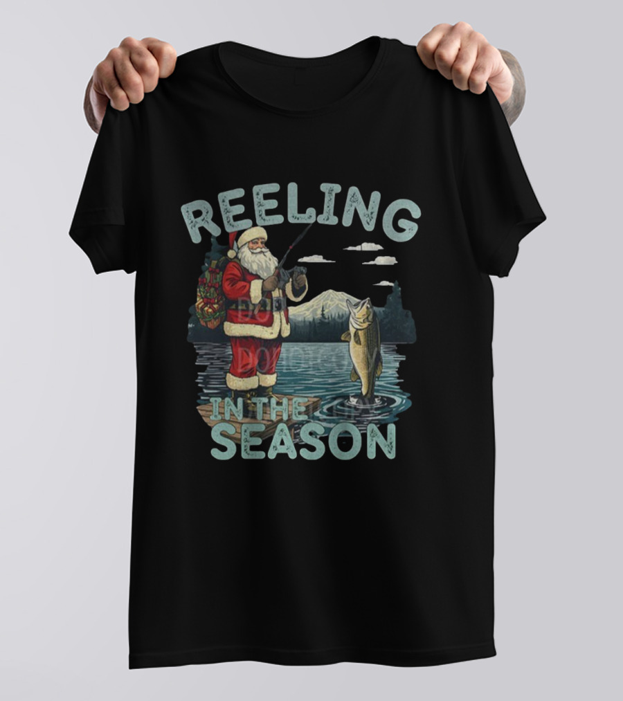 Reeling In The Season Fishing Santa Claus Merry Christmas T-Shirt