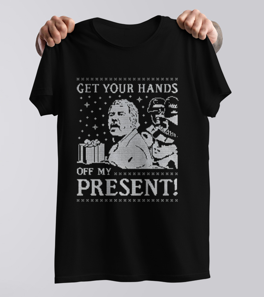 Get Your Hands Off My Present Xmas Funny Stormtrooper Christmas Sweater T-Shirt