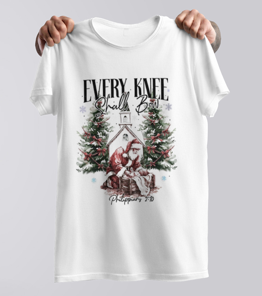 Every Knee Shall Bow Philippians 2:10 Santa Claus Christmas Trees T-Shirt