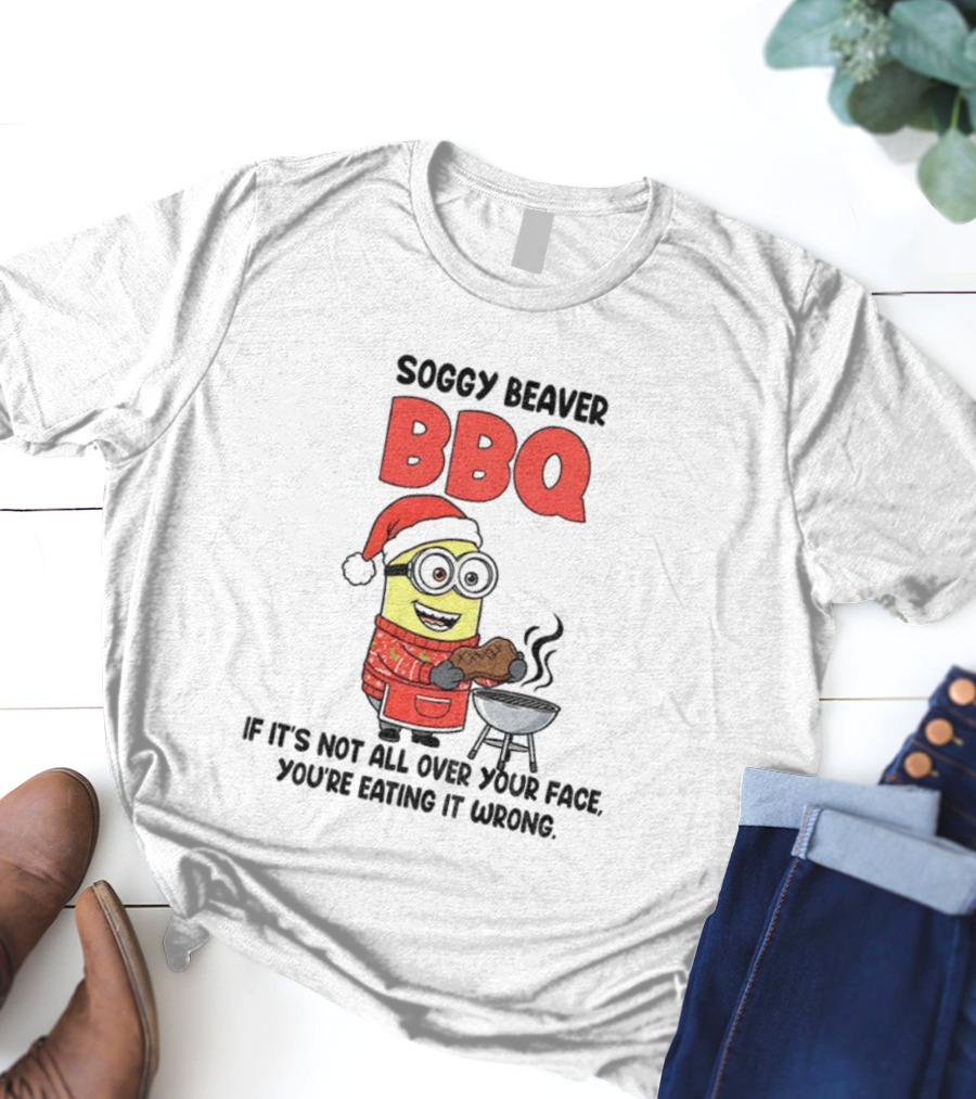 Minion Soggy Beaver BBQ Christmas Funny Eating It Wrong T-Shirt