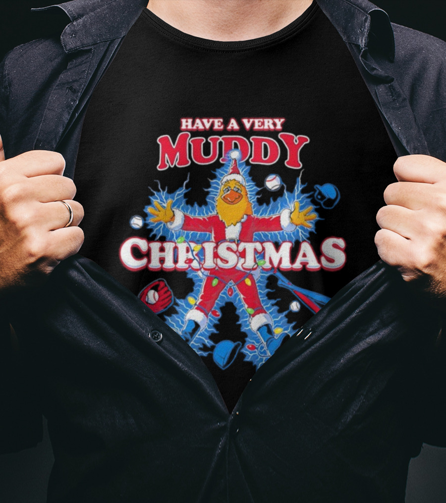 Have A Very Muddy Toledo Mud Hens Christmas T-Shirt