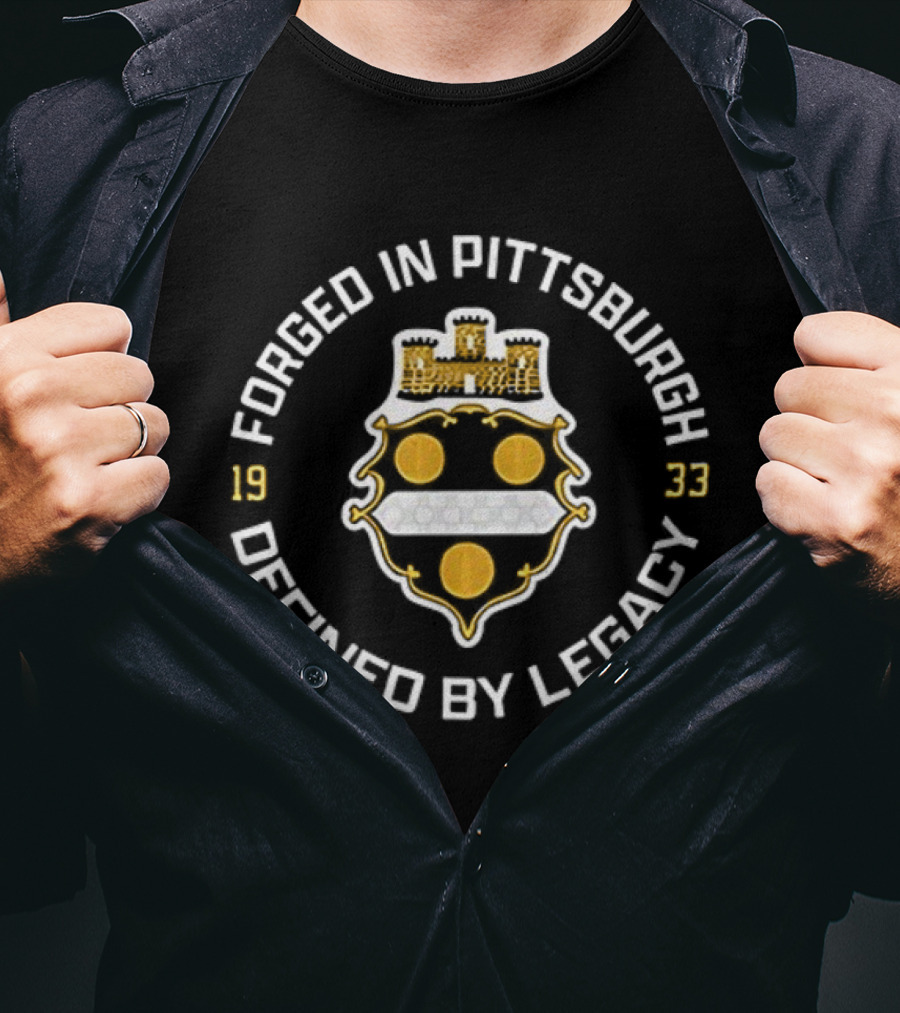 Forged In Pittsburgh Defined By Legacy 1933 Steelers T-Shirt