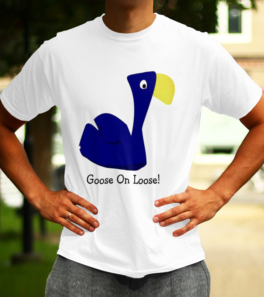 Goose On Loose Funny Blue Yellow Bird T-Shirt