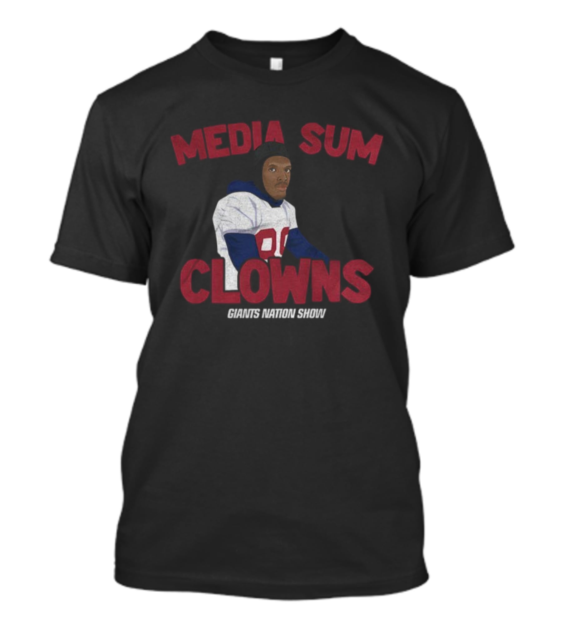 Media Sum Clowns Giants Nation Show T-Shirt