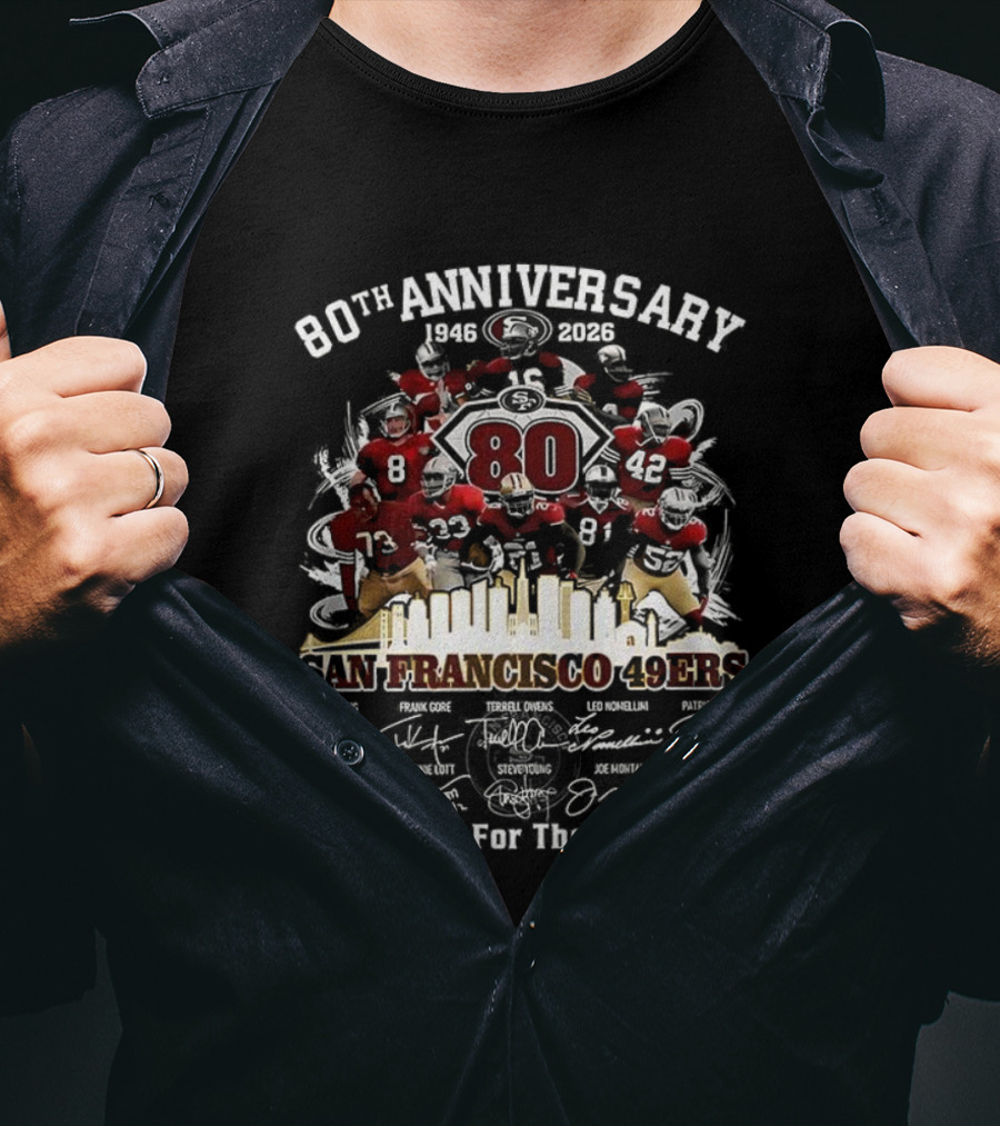 San Francisco 49ers 80th Anniversary Thank You For The Memories Player Signature T-Shirt