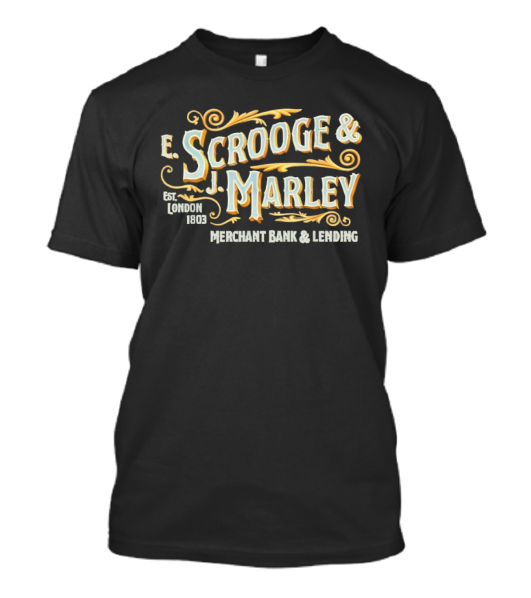 F. Scrooge & J. Marley Est 1803 London Merchant Bank & Lending T-Shirt