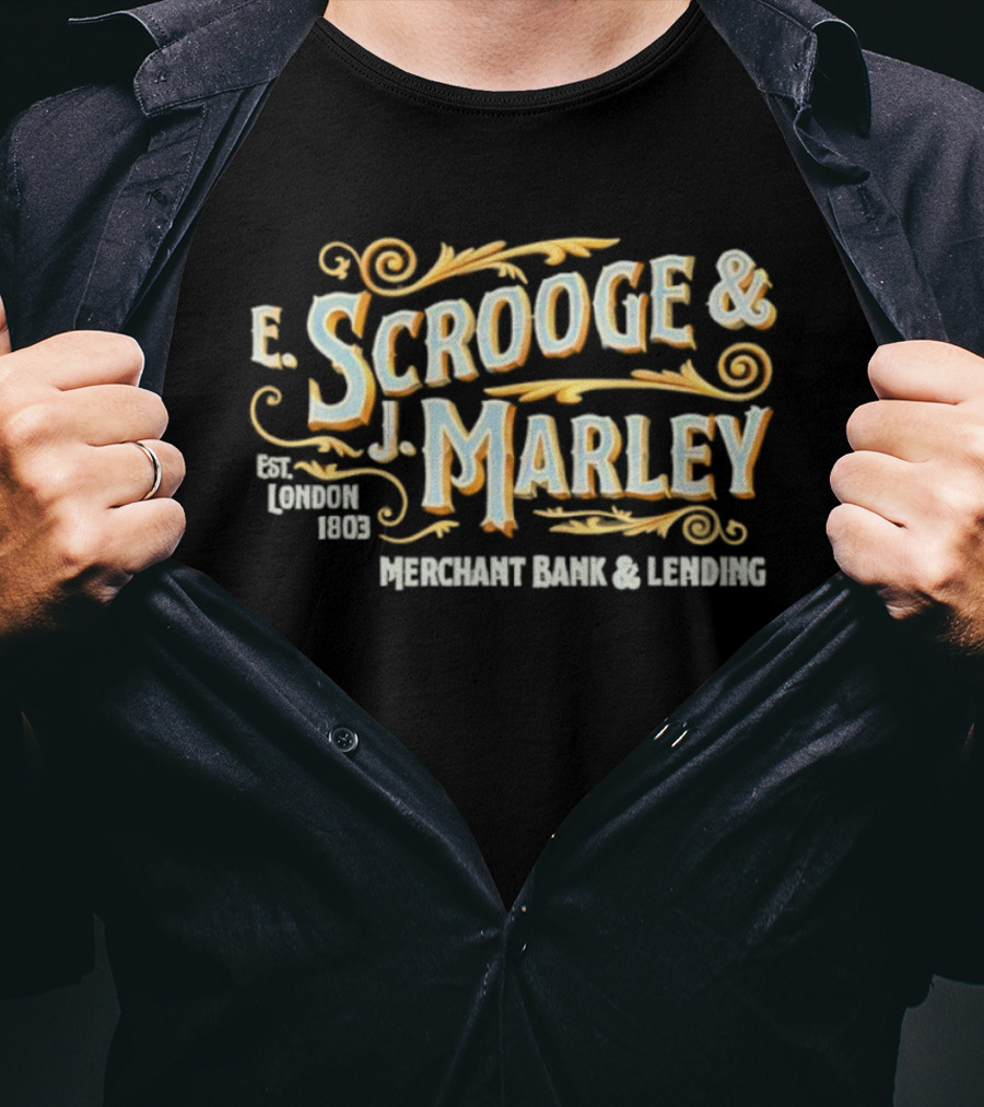 F. Scrooge & J. Marley Est 1803 London Merchant Bank & Lending T-Shirt