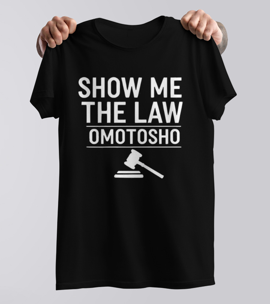 Show Me The Law Omotosho Judge Gavel Icon T-Shirt